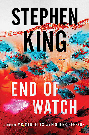 End Of Watch By Stephen King