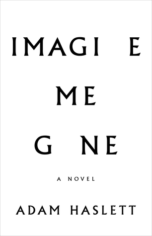 Imagine Me Gone-A Review