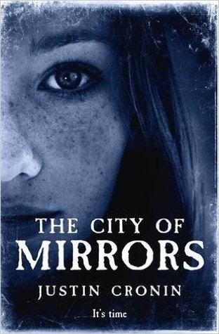City Of Mirrors By Justin Cronin-A Review