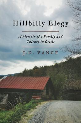 Hillbilly Elegy By J.D. Vance-A Review